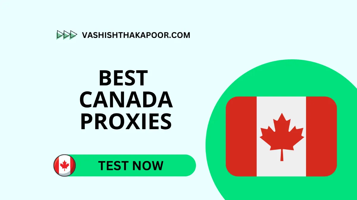 best canadian proxies
