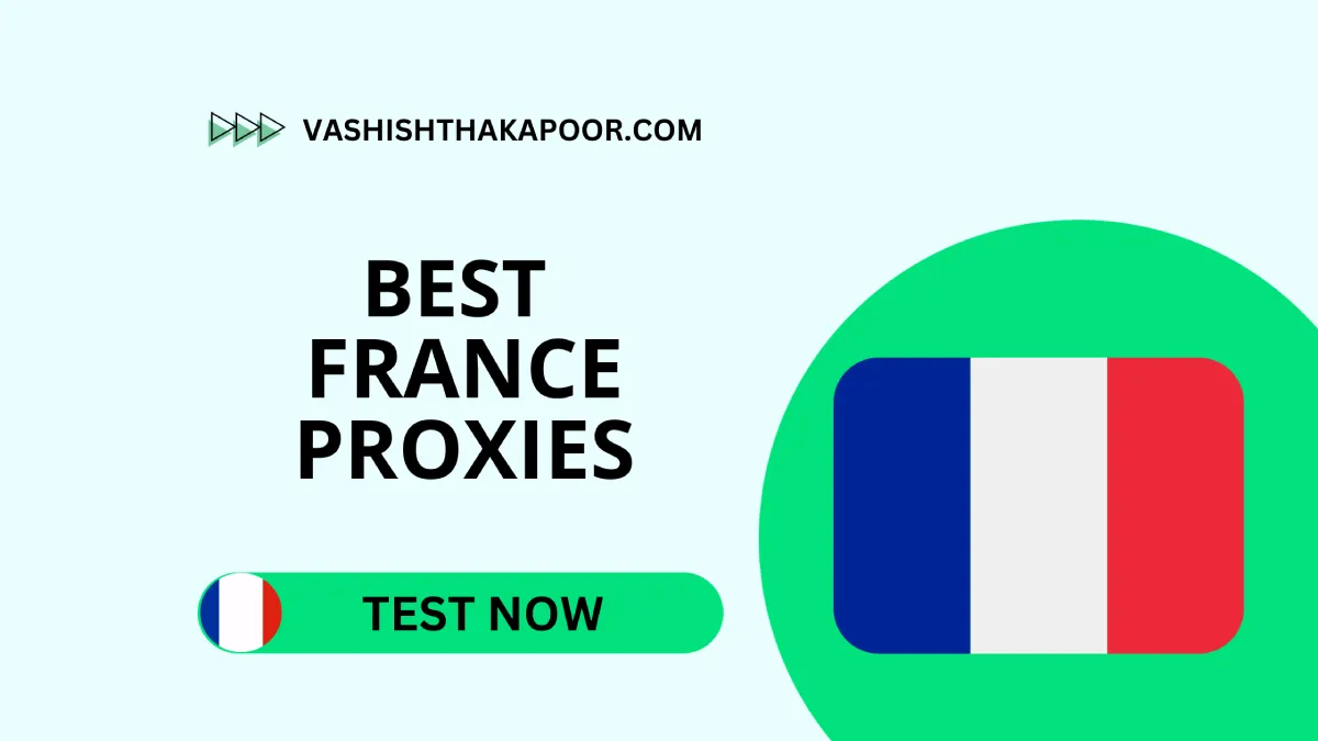 best france proxy