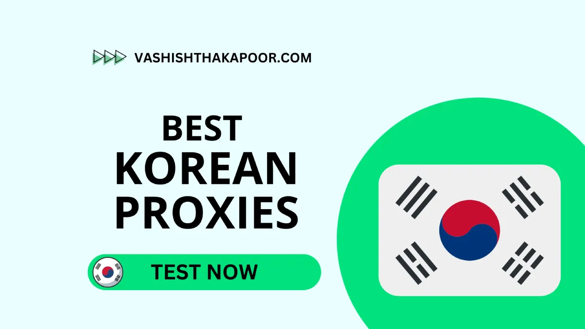 best korean proxies
